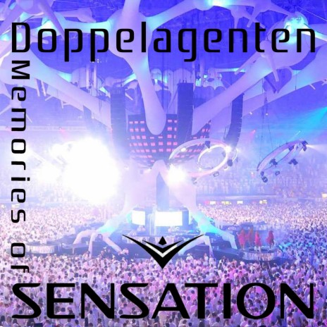 Memories Of Sensation | Boomplay Music