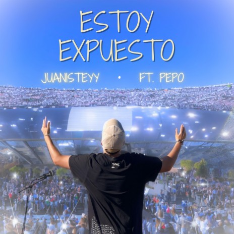 Estoy Expuesto | Boomplay Music