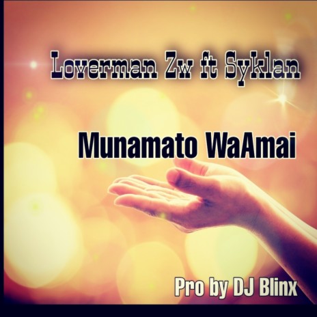 Munamato Waamai ft. Syklan | Boomplay Music