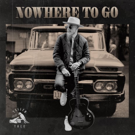 Nowhere to Go | Boomplay Music