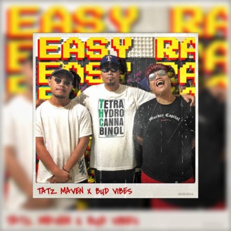 Easy ra ft. Tatz Maven | Boomplay Music