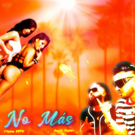 No Mas ft. Dank Puffs | Boomplay Music