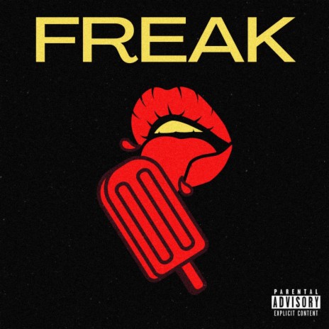 Freak | Boomplay Music