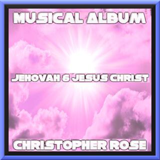 Jehovah & Jesus Christ (Deluxe)