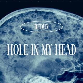 Hole In My Head (Redux) lyrics | Boomplay Music