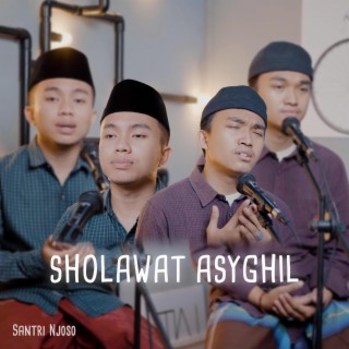 Sholawat Asyghil