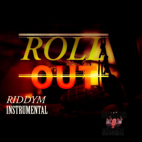 Roll Out Riddym | Boomplay Music