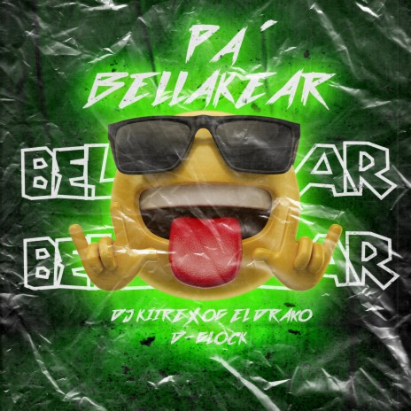 Pa Bellakear ft. Og El Drako & D-Glock | Boomplay Music