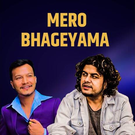 Mero Bhageyama | Boomplay Music