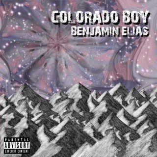 Colorado Boy lyrics | Boomplay Music