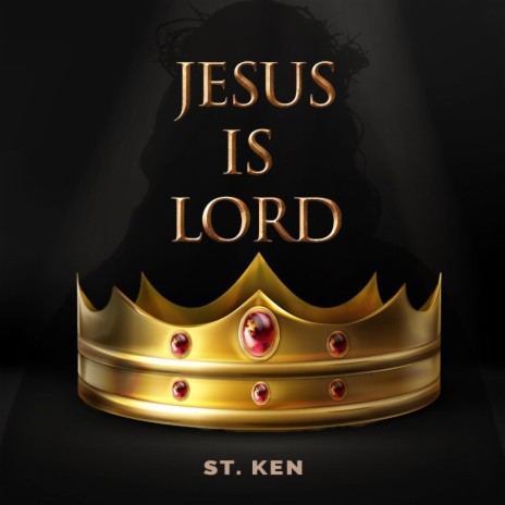 Jesus is Lord | Boomplay Music