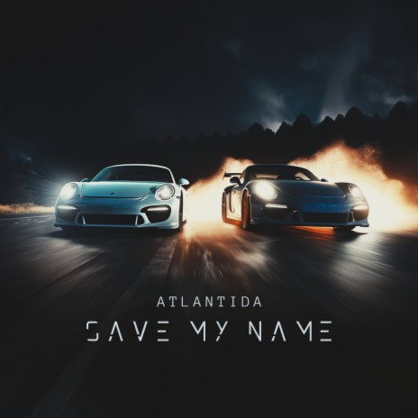 Save My Name | Boomplay Music