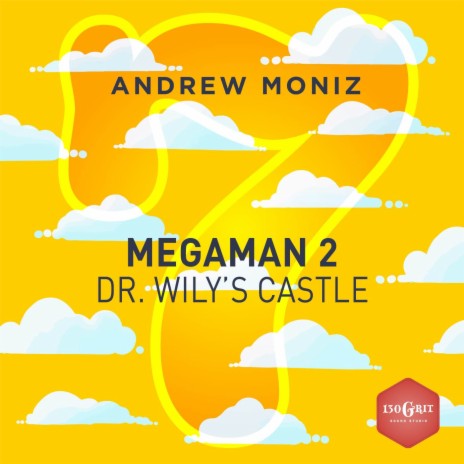 Dr. Wily's Castle (From Megaman 2) (Latin Rock Cover Version) | Boomplay Music