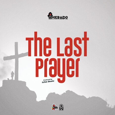 The Last Prayer | Boomplay Music