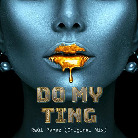 Do My Ting | Boomplay Music