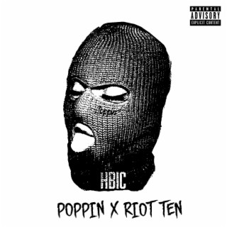 HBIC ft. Riot Ten lyrics | Boomplay Music