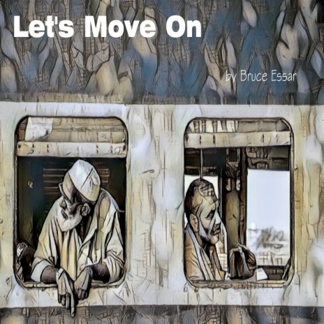 Let's Move On | Boomplay Music