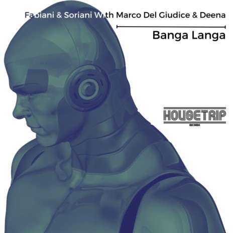 Banga Langa ft. Soriani, Marco Del Giudice & Deena