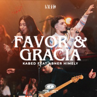 Favor & Gracia (Live)