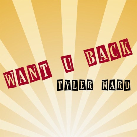 Want U Back | Boomplay Music