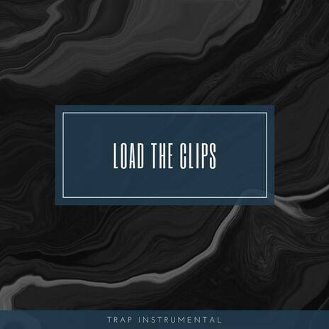 Load The Clips