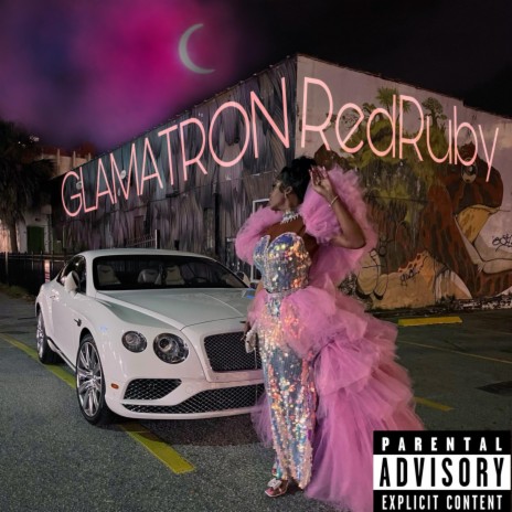 GLAMATRON (RedRuby) | Boomplay Music