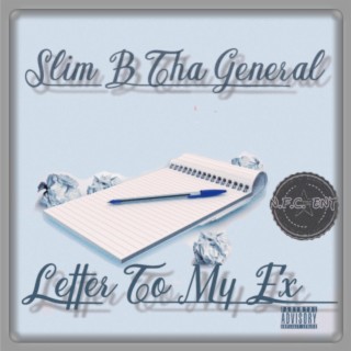 Letter To My Ex lyrics | Boomplay Music