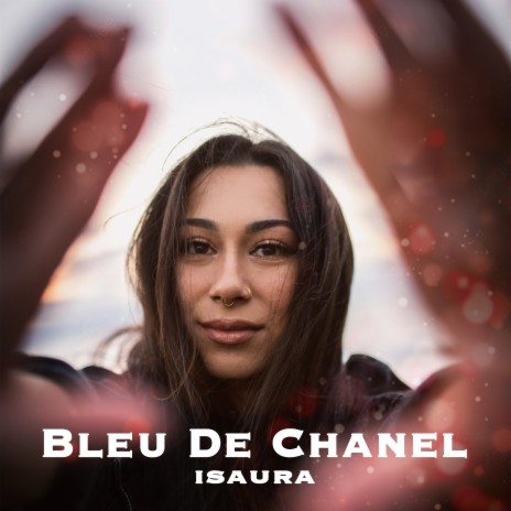 Bleu De Chanel | Boomplay Music