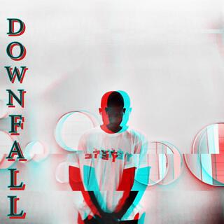 Downfall