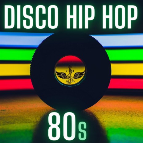 Disco Hip Hop | Boomplay Music