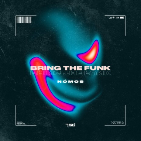 Bring The Funk | Boomplay Music