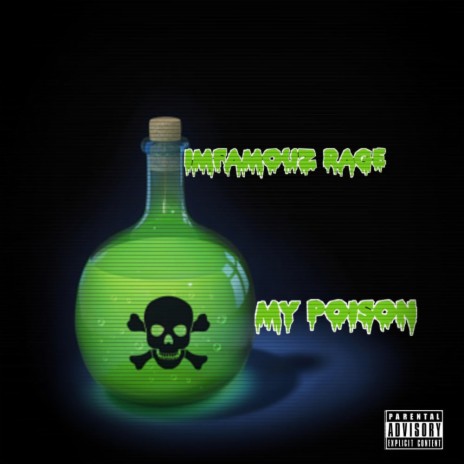 My Poison | Boomplay Music