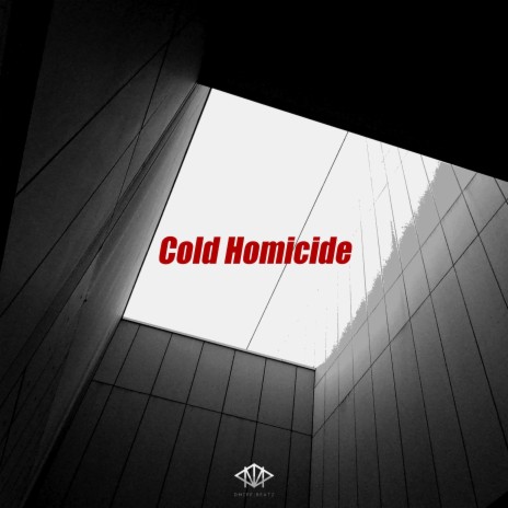 Cold Homicide (Instrumental)