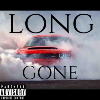 Long gone