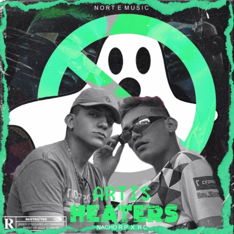 Artis Heaters (2021 Remasterizado) ft. Nacho rp | Boomplay Music