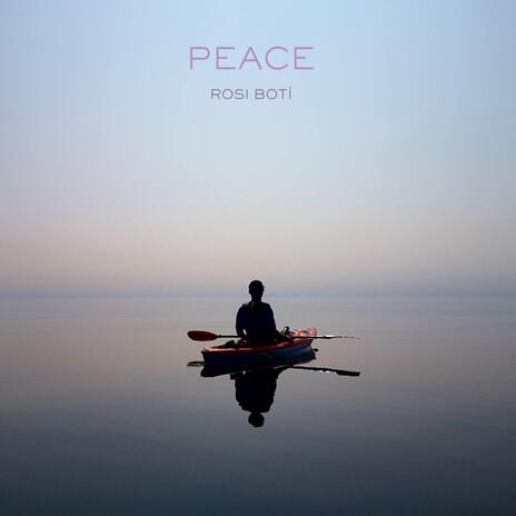 Peace | Boomplay Music