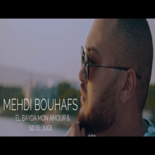 El Bayda Mon Amour & Sid El Juge