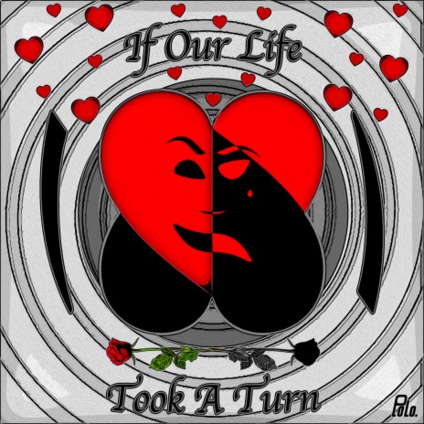 If Our Life Took a Turn | Boomplay Music