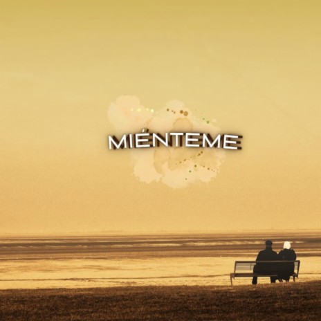 Miénteme | Boomplay Music