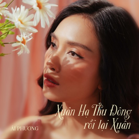 Xuân Hạ Thu Đông Rồi Lại Xuân | Boomplay Music