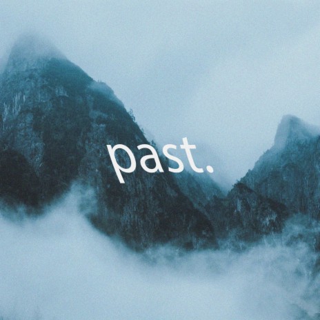 past.