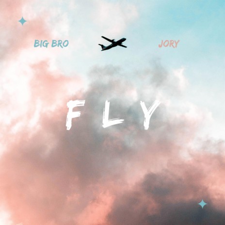 Fly ft. Jory | Boomplay Music