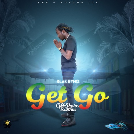 Get Go (OffShore Riddim) | Boomplay Music