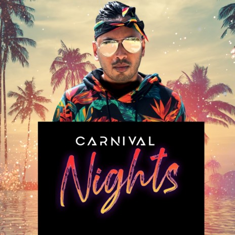 Carnival Nights | Boomplay Music