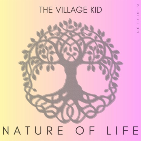 NATURE OF LIFE | Boomplay Music