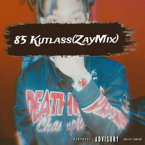 85 Kutlass | Boomplay Music