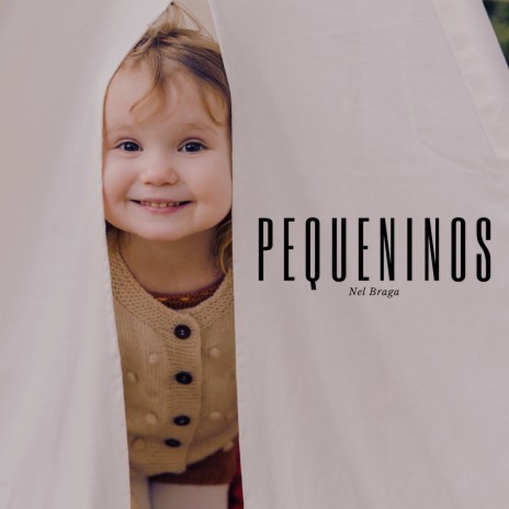 Pequeninos | Boomplay Music