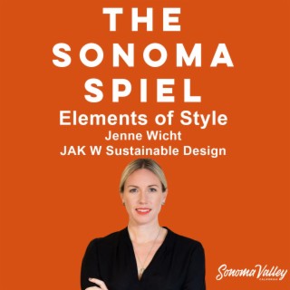 Elements of Sonoma Style: Jenne Wicht of JAK W design