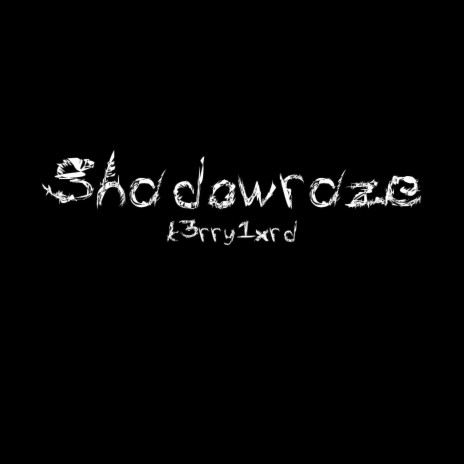 Shadowraze | Boomplay Music