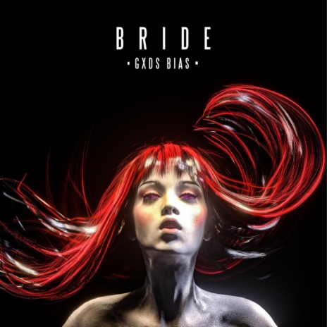 Bride | Boomplay Music